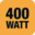 400 Watt